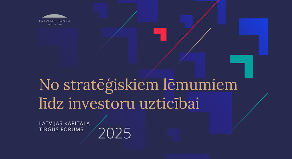 latvijas kapitala tirgus forums 2025